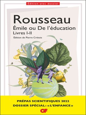 cover image of Émile ou De l'éducation. Dossier spécial "L'Enfance"--Prépas scientifiques 2021-2022 Édition prescrite